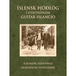 Isländische Volkslieder, interpretiert von Guitar Islancio - Notenbuch